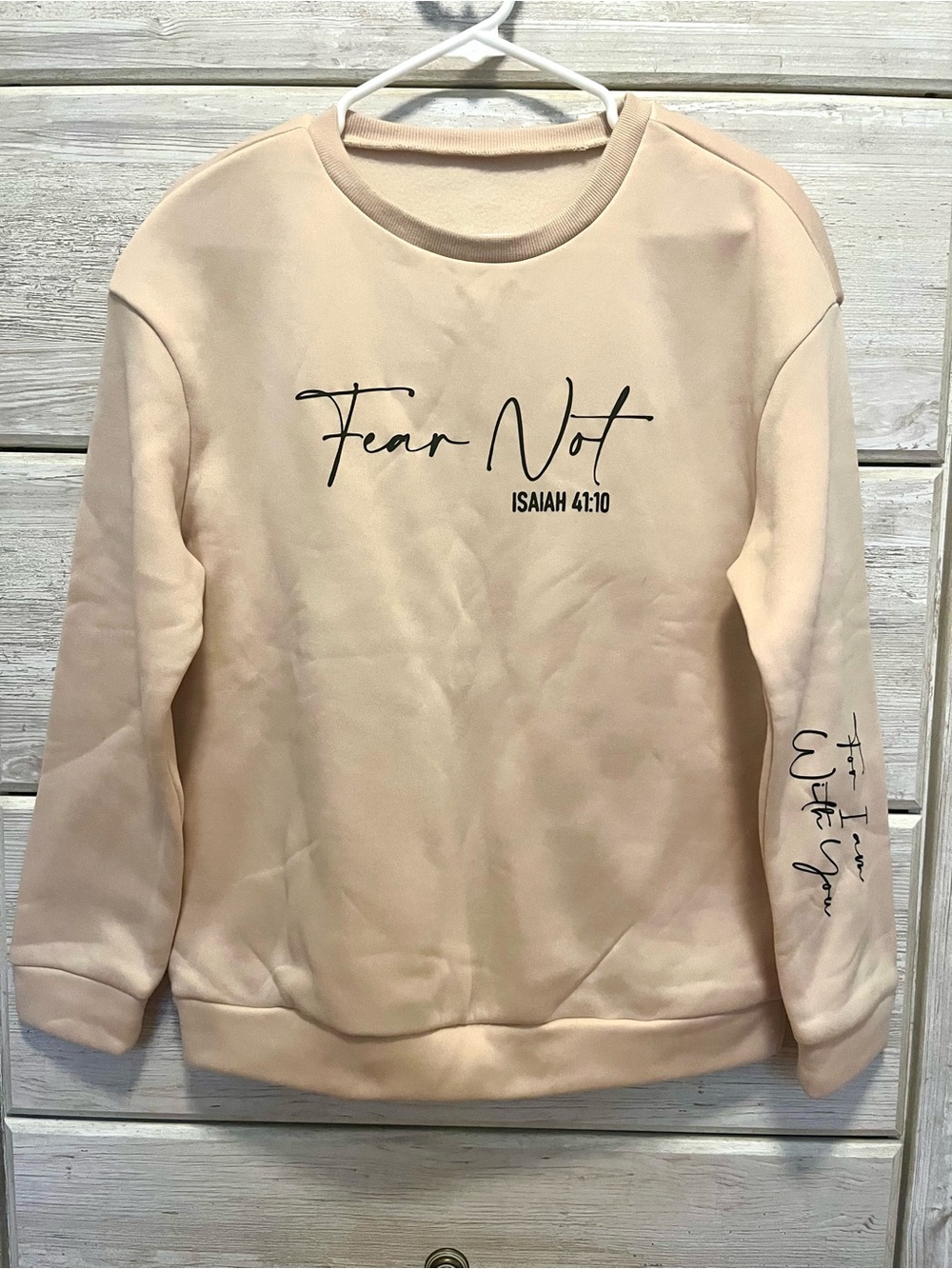Christian crewneck Fear Not Isaiah 41:10 Script Sweatshirt - Size small